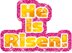 he is risen! smiley