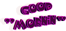 purple-good-morning-animated-text-smiley-emoticon.gif