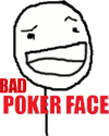 Bad Poker Face Meme smiley (Meme emoticons)