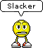 slacker gif